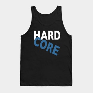 Hardcore Tank Top